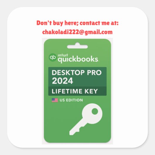Quickbooks Desktop Pro 2024 chakoladi222@gmail.com Vierkante Sticker (Voorkant)