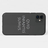 Quid infantes sumus Case-Mate iPhone case (Achterkant (horizontaal))