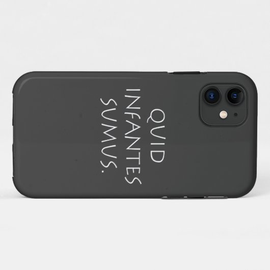 Quid infantes sumus Case-Mate iPhone case (Achterkant (horizontaal))