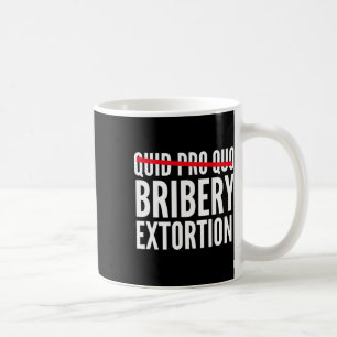 Quid Pro Quo Omkoping Afpersing Koffiemok