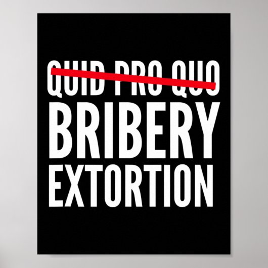 Quid Pro Quo Omkoping Afpersing Poster (Voorkant)