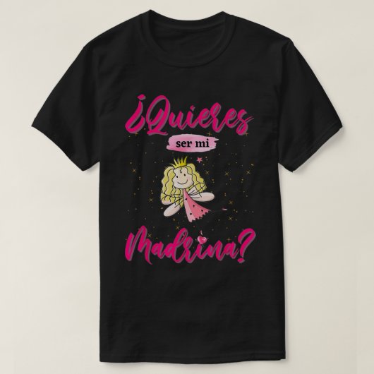 Quieres ser mi Madrina bebe Regalos para Padrinos T-shirt (Design voorkant)