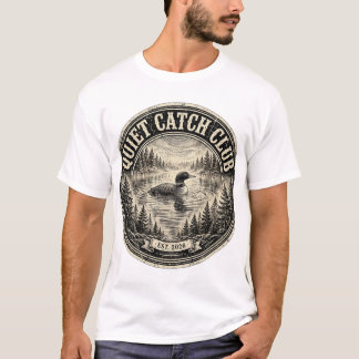 Quiet Catch Club T-shirt – Oude Loon Lake