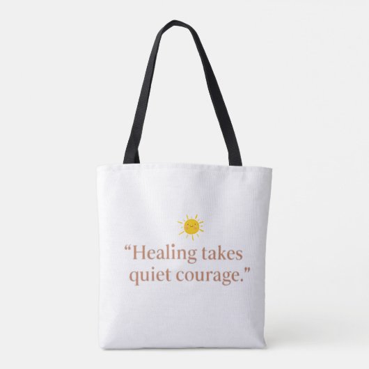 Quiet Courage for Healing Tote Bag (Achterkant)