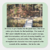 Quiet Courage Inspirerend Vierkante Sticker (Voorkant)