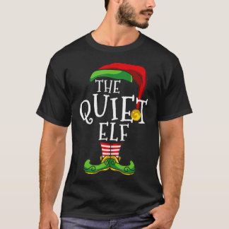 Quiet Elf Matching Family Kerstmis Funny Couples T-shirt