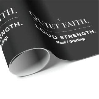 Quiet Faith Loud Strength Minimalist Christian  Cadeaupapier