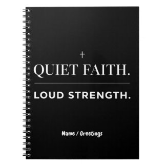 Quiet Faith Loud Strength Minimalist Christian  Notitieboek