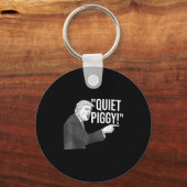 Quiet Ggy Funny Litical Humor Quote Sleutelhanger (Voorkant)