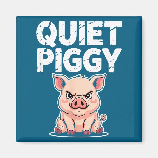 Quiet Ggy Litical Funny Quote Meme Satire Magneet (Voorkant)