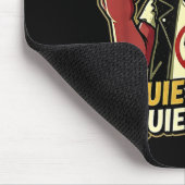 Quiet Ggy Sarcastic Litical Humor Funny Design Gif Muismat (Hoek)