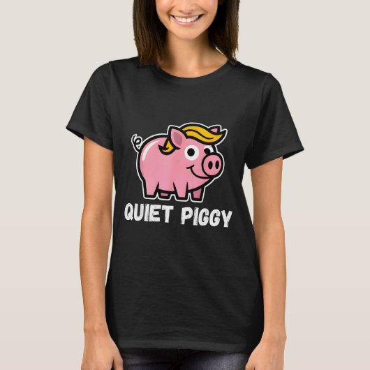 Quiet Ggy Snarky Litical G Joke Design  T-shirt (Voorkant)