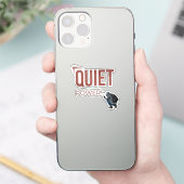 Quiet Power Minimal Graffiti Art Sticker (Telefoon)
