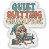 Quiet Quitting Elf Funny Office Humor Vinyl Sticker (Voorkant)