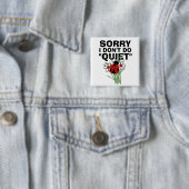 Quiet-Square Button Pin (In situ)
