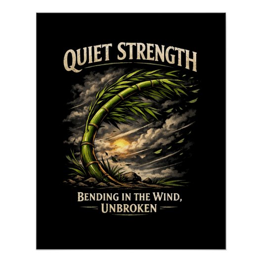 Quiet Strength Perfect Poster (Voorkant)