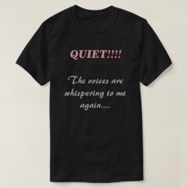 Quiet Whispering Voices DK T-shirt