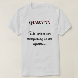 Quiet Whispering Voices LT T-shirt
