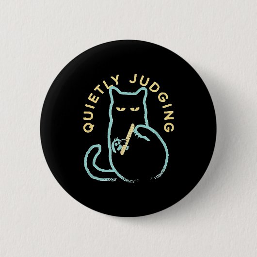 Quietly Judging Funny Novelty Cat Lover Cat Owner  Ronde Button 5,7 Cm (Voorkant)