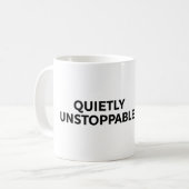 Quietly unstoppable koffiemok (Voorkant links)