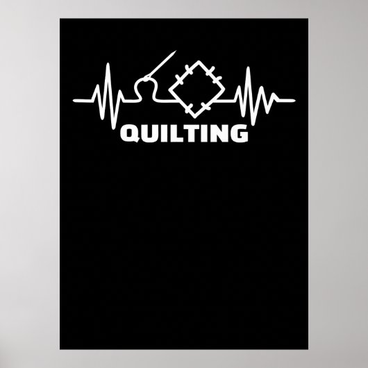 Quilpulspremium | Funny Quilting Lovers Poster (Voorkant)