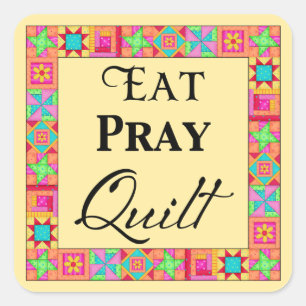 Quilt Blocks Rand Kunst Eat Pray Quilt Yellow Vierkante Sticker