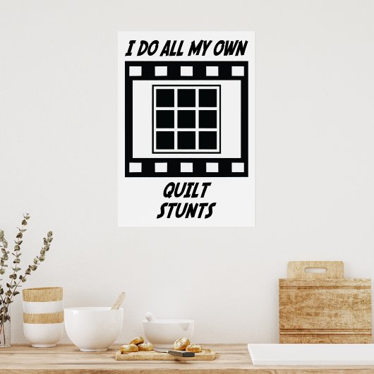 Quilt Stunts Poster (Keuken)