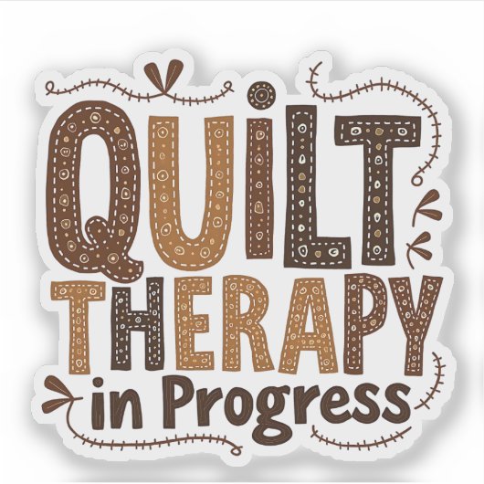 Quilt Therapy in het proces naaien ambacht liefheb Sticker (Voorkant)