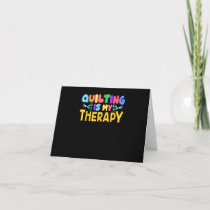 Quilten Is Mijn Therapie Verjaardagscadeaus Quil Kaart