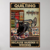 Quilten omdat moord fout is poster (Voorkant)