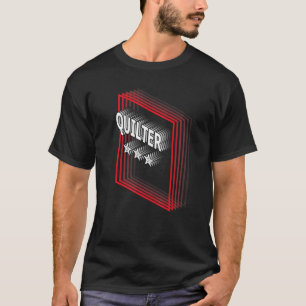 Quilter Functietitel Waardering Retro T-shirt