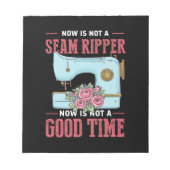 Quilter Gift | Het is nu niet goed Notitieblok (Voorkant)