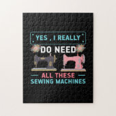 Quilter Gift | Ja Ik heb echt nodig Legpuzzel (Verticaal)