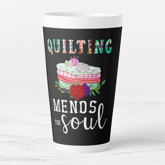 Quilter Gift Quilter Mends Soul Quilter | Kieuwdek Latte Mok (Voorkant)