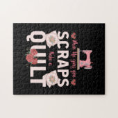 Quilter Gift | Wanneer het leven u scheurt Legpuzzel (Horizontaal)