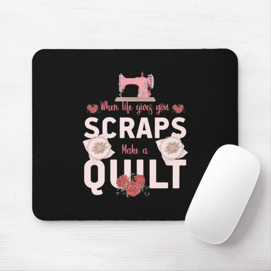 Quilter Gift | Wanneer het leven u scheurt Muismat (Met muis)