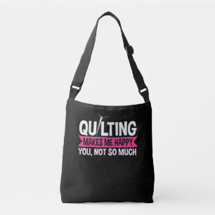 Quilter Quilting Sewing Gifts Crossbody Tas