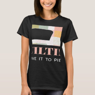 Quilter Sewing Machine Fabric Pattern Qui T-shirt