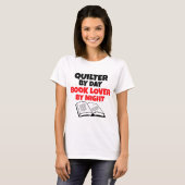 Quilter van Day Book Lover by Night T-shirt (Voorkant volledig)