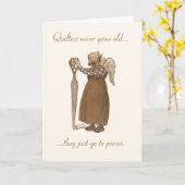 Quilters kweekt nooit oude… kaart (Gele Bloem)