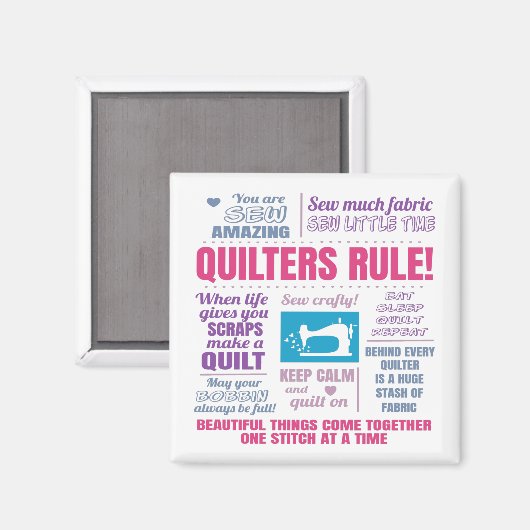 Quilters Rule Funny Quilting Gezegden Magneet (Voorkant / Achterkant)