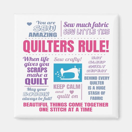 Quilters Rule Funny Quilting Gezegden Magneet (Voorkant)