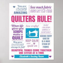 Quilters Rule Quilting Poster