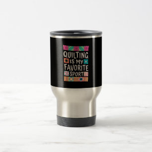 Quilting is mijn favoriete sport Kieuwdeksels Reisbeker