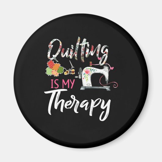 Quilting is mijn therapie | Funny Gift Quilting Lo Magneet (Voorkant)