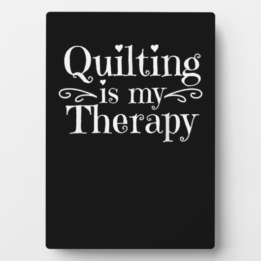 Quilting is mijn therapie | Funny Quilting Lovers Fotoplaat (voorkant)