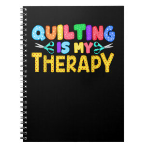 Quilting is mijn therapie Verkiezing van geboort Notitieboek
