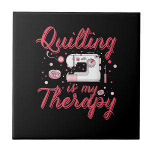 Quilting is mijn therapie   Verkiezing van geboort Tegeltje