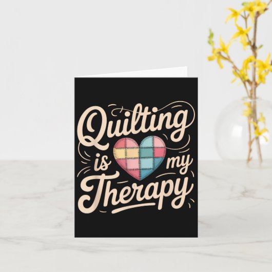 Quilting is mijn Therapy Quilting T-shirt voor vro Kaart (Gele Bloem)