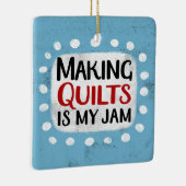 Quilts maken is mijn Ornament (Rechts)